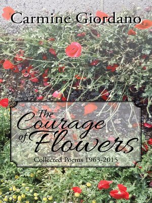 cover image of The Courage of Flowers
